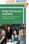 Bound-for-College Guidebook: A Step-by-Step Guide to Finding and Applying to Colleges