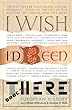 I Wish I'd Been There, Book Two: European History