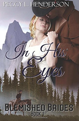 in his eyes blemished brides book 1 volume 1
