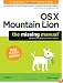 OS X Mountain Lion: The Missing Manual