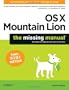 OS X Mountain Lion: The Missing Manual