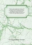 A letter to the magistrates of the south of England on the urgent necessity of putting a stop to the illegal practice of making up wages out of rates, to which alone is owing the misery and revolt of the agricultural peasantry. 1