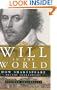 Will in the World: How Shakespeare Became Shakespeare