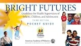 Bright Futures Pocket Guide: Guidelines