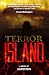 Terror
Island:
A
Novel