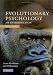 Evolutionary Psychology: An Introduction