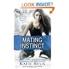 Mating Instinct: A Moon Shifter Novel