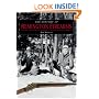 The History of Remington Firearms: The History of One of the World's Most Famous Gun Makers