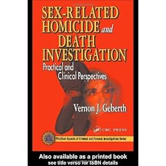 Sex-Related Homicide and Death Investigation: Practical and Clinical Perspectives