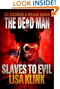 Slaves to Evil (Dead Man #11)