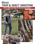 Basic Trap and Skeet Shooting: All the Skills and Gear You Need to Get Started (How To Basics)