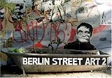 Berlin Street Art 2 (Street Art)