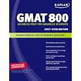 Kaplan GMAT 800, 2007-2008 Edition (Kaplan Gmat 800)