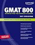 Kaplan GMAT 800, 2007-2008 Edition (Kaplan Gmat 800)