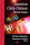 Review Nova Science Publishers  / Binomium Chitin-Chitinase: Recent Issues