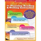 Best Practices for Planning Reading and Writing Instruction: A Guide to Intentional Planning-Plus the Forms and Resources You Need to Map Out the Year, the Month, and Every Day