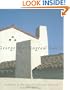 George Washington Smith: Architect of the Spanish-Colonial Revival