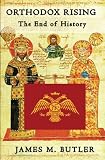 The End of History (Orthodox Rising)