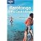 Lonely Planet Rarotonga & the Cook Islands (LONELY PLANET RARATONGA AND THE COOK ISLANDS) (Paperback)
