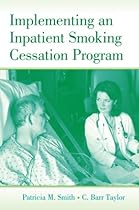 Implementing an Inpatient Smoking Cessation Program