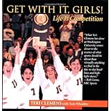 get with it girls life is competition