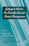 Epilepsy in women : the scientific basis for clinical management