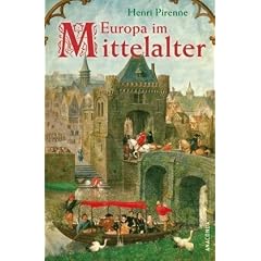 Europa im Mittelalter. Von der V�lkerwanderung bis zur Reformation