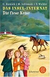 Das Insel-Internat. Die fiese Krise Image du produit