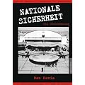 Nationale Sicherheit - Die Verschw�rung: Streng geheime Projekte in Technologie und Raumfahrt