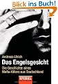 Das Engelsgesicht. Die Geschichte eines Mafia-Killers aus Deutschland
