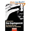 Das Engelsgesicht. Die Geschichte eines Mafia-Killers aus Deutschland