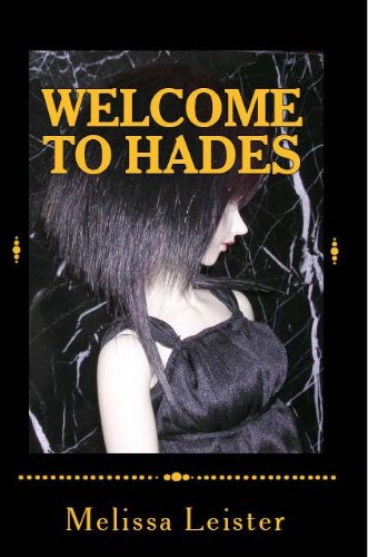 Welcome to Hades (Natasha Carmichael Series:  Book Two)