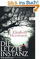Die letzte Instanz: Kriminalroman