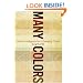 Many Colors: Cultural Intelligence for a Changing Church