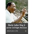 Martin Luther King Jr. and the Civil Rights Movement: Controversies and Debates