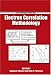 Book Recent Advances in Electron Correlation Methodology (Acs Symposium Series)