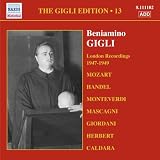 ベニアミーノ・ジーリ:ロンドン録音集(1947-1949)