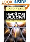 The Health Care Value Chain: Producers, Purchasers, and Providers