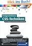 Fortgeschrittene CSS-Techniken: Fortgeschrittene CSS-Techniken, komplexe CSS-Layouts, verschachtelte Navigationslisten, Mehrspaltenlayouts, Debugging u.v.m