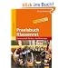 Praxisbuch Klassenrat: Gemeinschaft f�rdern, Konflikte l�sen. Alle Kopiervorlagen auch zum Download