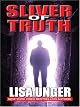 Sliver of Truth: A Novel