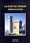 La clef du tr�sor de Rennes-le-Ch�teau