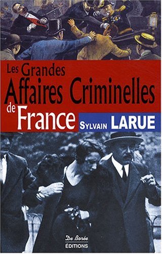 France Grandes Affaires Criminelles