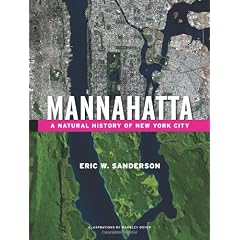 Mannahatta: A Natural History of New York City