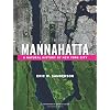 Mannahatta: A Natural History of New York City