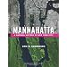 Mannahatta: A Natural History of New York City