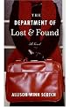The Department of Lost & Found: A Novel