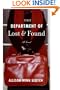 The Department of Lost & Found: A Novel
