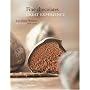 Fine Chocolates: Great Experience