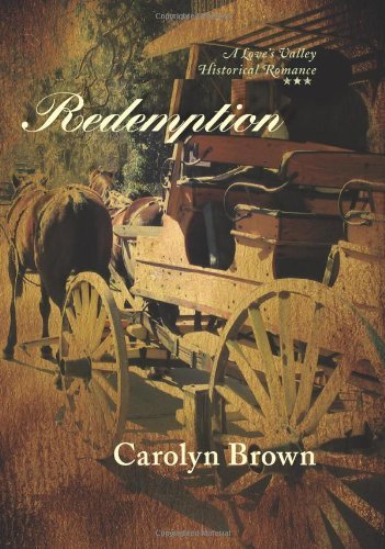Redemption (Love's Valley Historical Romance)